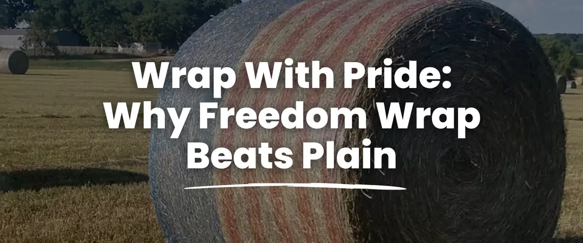 Wrap With Pride: Why Freedom Wrap Beats Plain R...